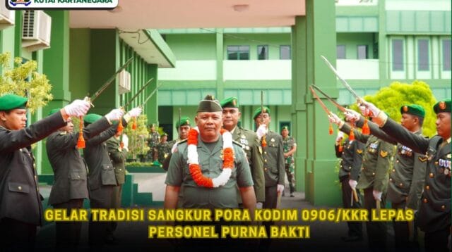 Gelar Tradisi Sangkur Pora, Kodim 0906/Kkr Lepas Personel Purna Bakti