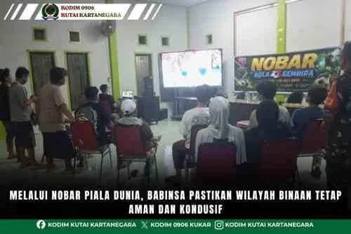 Melalui Nobar Piala Dunia, Babinsa Pastikan Wilayah Binaan Tetap Aman dan Kondusif