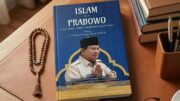 Buku ‘Islam Ala Prabowo’ Menjadi Sorotan Publik